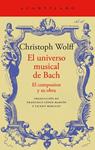 UNIVERSO MUSICAL DE BACH, EL | 9788419958532 | WOLFF, CHRISTOPH