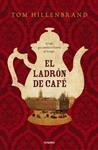 LADRON DE CAFE, EL | 9788425354441 | HILLENBRAND, TOM