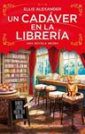 UN CADAVER EN LA LIBRERÍA | 9791387788315 | ALEXANDER, ELLIE