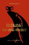 DIABLO ES UNA MUJER, EL | 9788418820113 | GALLEN, ELENA / HERRANZ, SARA