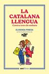 CATALANA LLENGUA, LA | 9788418928918 | PINEDA I TRAID, ELISENDA / CAPDEVILA KAP, JAUME