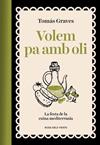 VOLEM PA AMB OLI | 9791387653491 | GRAVES, TOMAS