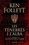 TINEBRES I L'ALBA, LES | 9788417909505 | FOLLETT, KEN