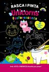 RASCA I PINTA UNICORNS FOSFORESCENTS | 9788413493084 | VARIOS AUTORES