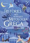 HISTORIES MES BONIQUES DE LA MITOLOGIA GREGA | 9788417127244 | MATTIA, LUISA
