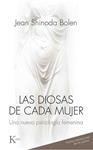 DIOSAS DE CADA MUJER, LAS  | 9788499884813 | BOLEN, JEAN SHINODA