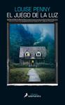 JUEGO DE LA LUZ, EL | 9788416237180 | PENNY, LOUISE