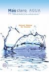 MAS CLARO, AGUA | 9788496486751 | MANUEL MATEOS DE VICENTE