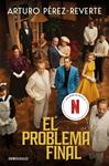 PROBLEMA FINAL, EL (EDICIÓN SERIE) | 9788466389136 | PEREZ-REVERTE, ARTURO