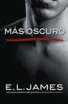 MAS OSCURO    CINCUENTA SOMBRA  CONTADA POR CHRISTIAN GREY 2 | 9788425356223 | JAMES, E L 