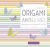 ORIGAMI ANTIESTRES | 9788416984046 | LAROUSSE EDITORIAL