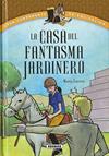 CASA DEL FANTASMA JARDINERO, LA | 9788467732061 | FORERO CALDERON, MARIA