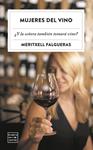 MUJERES DEL VINO | 9788408309611 | FALGUERAS FEBRER, MERITXELL