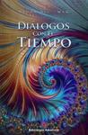 DIALOGOS CON EL TIEMPO | 9788494445811 | RAMAATHIS-MAM