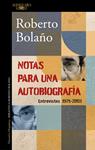 NOTAS PARA UNA AUTOBIOGRAFIA | 9788420456362 | BOLAÑO, ROBERTO