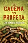 CADENA DEL PROFETA, LA  (LOS BUSCADORES 2) | 9788401015755 | MONTERO MANGLANO,LUIS