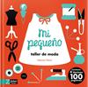 MI PEQUEÑO TALLER DE MODA | 9788417374976 | OONO, MAYUMI