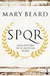 SPQR UNA HISTORIA DE LA ANTIGUA ROMA | 9788408195191 | BEARD, MARY