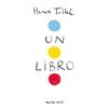 UN LIBRO | 9788492750368 | TULLET, HERVE