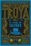CICLO DE TROYA, EL     LIBRO 2   EL VIAJE DE ULISES | 9791388154102 | SCHWAB, GUSTAV