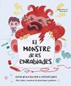 MONSTRE DE LES ENRABIADES, EL | 9788448870768 | LOPEZ (@MARLOPEZ_PEDIATRA), MAR