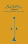 FANTASMA DE MONSIEUR SCARRON, EL  | 9788493688769 | LEWIS, JANET