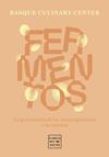 FERMENTOS | 9788408307600 | BASQUE CULINARY CENTER