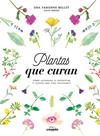 PLANTAS QUE CURAN | 9788416890330 | FABIENNE MILLET DRA / BERGER, SIOUX