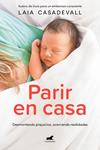 PARIR EN CASA | 9788418620829 | CASADEVALL, LAIA