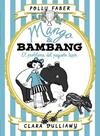 PROBLEMA DEL PEQUEÑO TAPIR,  MANGO & BAMBANG. EL  | 9788408184003 | FABER, POLLY / VULLIAMY, CLARA