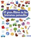 GRAN LLIBRE DE LES PRIMERES PARAULES, EL | 9788491377900 | CHOUX, NATHALIE