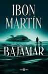 BAJAMAR | 9788401031380 | MARTÍN, IBON