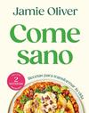 COME SANO | 9788425370182 | OLIVER, JAMIE