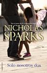 SOLO NOSOTROS DOS | 9788416498314 | SPARKS, NICHOLAS