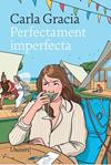 PERFECTAMENT IMPERFECTA | 9788419721389 | GRACIA MERCADE, CARLA