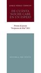 DE CUANTA NOCHE CABE EN UN ESPEJO | 9788418935589 | PEREZ CEBRIAN, JORGE