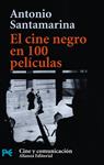 CINE NEGRO EN 100 PELICULAS, EL | 9788420638645 | SANTAMARINA, ANTONIO