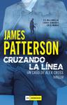 CRUZANDO LA LINEA | 9788417761455 | PATTERSON, JAMES
