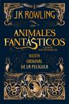 ANIMALES FANTASTICOS Y DONDE ENCONTRARLOS | 9788498387902 | ROWLING, J. K
