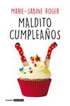 MALDITO CUMPLEAÑOS | 9788425355318 | ROGER, MARIE-SABINE 