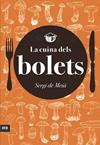 CUINA DELS BOLETS, LA  | 9788416154418 | DE MEIA, SERGI