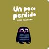 POCO PERDIDO, UN | 9788494047978 | HAUGHTON, CHRIS