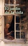 JARDIN DE LA VIDA, EL | 9791399013436 | VERNON LEE