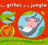 GRITOS DE LA JUNGLA, LOS  | 9788498257168