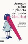 APUNTES SOBRE UN PLANETA ESTRESADO | 9788423355976 | HAIG, MATT