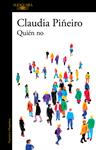 QUIEN NO | 9788420437910 | PIÑEIRO, CLAUDIA