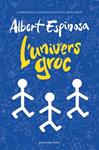 UNIVERS GROC, L' | 9788410256156 | ESPINOSA, ALBERT