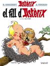 FILL D'ASTERIX, EL | 9788469603079 | UDERZO, ALBERT