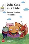 OSITA COCO ESTA TRISTE | 9788467579192 | SANCHEZ, PALOMA