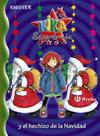 KIKA SUPERBRUJA Y EL HECHIZO DE LA NAVIDAD | 9788421695494 | KNISTER